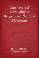 9780761859505-0761859500-Emotions and Spirituality in Religions and Spiritual Movements