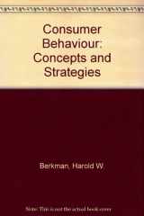9780534031046-0534031048-Consumer Behavior: Concepts and Strategies