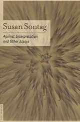 9780312280864-0312280866-Against Interpretation: And Other Essays