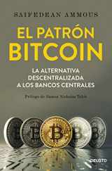 9788423429714-8423429717-El patrón Bitcoin: La alternativa descentralizada a los bancos centrales