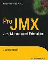 9781590591017-1590591011-Pro JMX: Java Management Extensions (Expert's Voice)