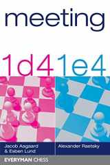 9781781944509-1781944504-Meeting 1d4 and 1e4 (Everyman Chess)