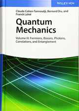 9783527345557-3527345558-Quantum Mechanics, Volume 3: Fermions, Bosons, Photons, Correlations, and Entanglement