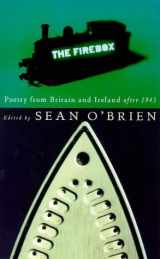 9780330369183-0330369180-The Fire Box - Poetry in Britain and Ireland After 1945