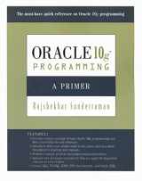 9780321463043-0321463048-Oracle 10g Programming: A Primer