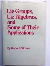 9780471301790-0471301795-Lie Groups Lie Algebras and Some of Their Applications