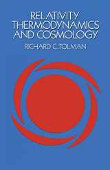 9780486653839-0486653838-Relativity, Thermodynamics and Cosmology (Dover Books on Physics)
