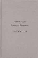 9789004137707-900413770X-Women in the Damascus Document (Sbl - Academia Biblica)