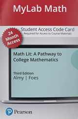 9780136906711-0136906710-Math Lit: A Pathway to College Mathematics -- MyLab Math with Pearson eText Access Code