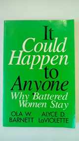 9780803953109-0803953100-It Could Happen to Anyone: Why Battered Women Stay