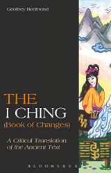 9781472514134-1472514130-I Ching (Book of Changes), The: A Critical Translation of the Ancient Text