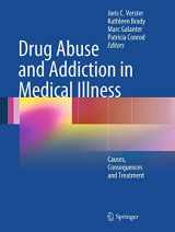 9781461484158-1461484154-Drug Abuse and Addiction in Medical Illness: Causes, Consequences and Treatment