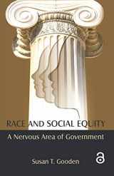 9780765637185-0765637189-Race and Social Equity: A Nervous Area of Government