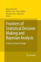 9781489992017-1489992014-Frontiers of Statistical Decision Making and Bayesian Analysis: In Honor of James O. Berger