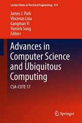 9789811076046-9811076049-Advances in Computer Science and Ubiquitous Computing: CSA-CUTE 17 (Lecture Notes in Electrical Engineering, 474)