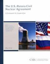 9780892065356-0892065354-The U.S.-Russia Civil Nuclear Agreement: A Framework for Cooperation (CSIS Reports)