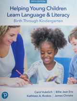 9780136615736-0136615732-Helping Young Children Learn Language and Literacy: Birth Through Kindergarten Plus Pearson eText 2.0 -- Access Card Package