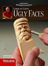 9781565236264-1565236262-Learn to Carve Ugly Faces (Booklet): Companion Guide to Ugly Study Stick