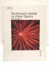 9781401812706-1401812708-Technician's Guide to Fiber Optics, 4E