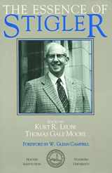 9780817984625-0817984623-The Essence of Stigler (Hoover Institution Press Publication) (Volume 346)