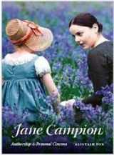 9780253356185-0253356180-Jane Campion: Authorship and Personal Cinema