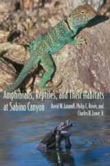 9780816524952-0816524955-Amphibians, Reptiles, and Their Habitats at Sabino Canyon (The Southwest Center Series)
