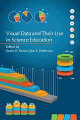 9781623962043-1623962048-Visual Data and Their Use in Science Education (NA)