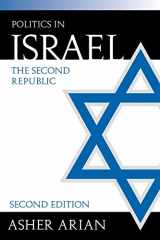9781568029320-1568029322-Politics in Israel: The Second Republic