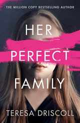 9781542028752-1542028752-Her Perfect Family