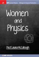 9781681742762-1681742764-Women and Physics (Iop Concise Physics)