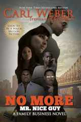 9781622869886-1622869885-No More Mr. Nice Guy: A Family Business Novel