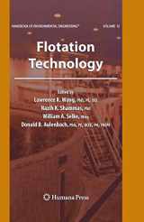 9781588294944-1588294943-Flotation Technology: Volume 12 (Handbook of Environmental Engineering, 12)