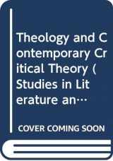 9780333790311-0333790316-Theology and Contemporary Critical Theory (Studies in Literature & Religion)