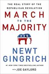 9781546004844-154600484X-March to the Majority: The Real Story of the Republican Revolution