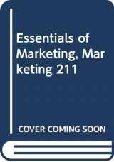 9780324341935-0324341938-Essentials of Marketing, Marketing 211