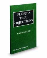 9780314978967-0314978968-Florida Trial Objections, 4th