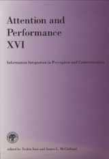 9780262090339-0262090333-Attention and Performance XVI: Information Integration in Perception and Communication