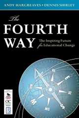 9781412976374-1412976375-The Fourth Way: The Inspiring Future for Educational Change