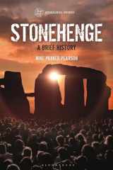 9781350192225-1350192228-Stonehenge: A Brief History (Archaeological Histories)