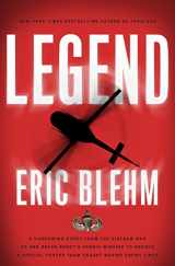 9780804139519-0804139512-Legend: The Incredible Story of Green Beret Sergeant Roy Benavidez's Heroic Mission to Rescue a Special Forces Team Caught Behind Enemy Lines