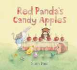 9780763667580-0763667587-Red Panda's Candy Apples