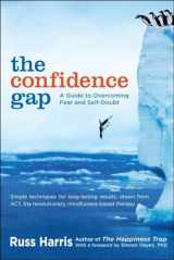 9781590309230-1590309235-The Confidence Gap: A Guide to Overcoming Fear and Self-Doubt