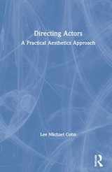 9780367547264-0367547260-Directing Actors: A Practical Aesthetics Approach