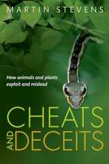 9780198707899-0198707894-Cheats and Deceits: How Animals and Plants Exploit and Mislead