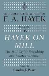 9780367668891-0367668890-Hayek On Mill: The Mill-Taylor Friendship and Related Writings (The Collected Works of F.A. Hayek)