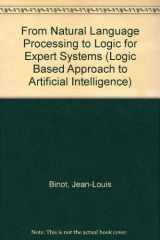 9780471924319-0471924318-From Natural Language Processing to Logic for Expert Systems: A Logic Based Approach to Artificial Intelligence
