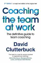 9781529352313-1529352312-Coaching the Team at Work 2: The definitive guide to team coaching
