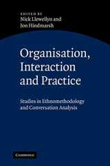 9780521300285-0521300282-Organisation, Interaction and Practice: Studies of Ethnomethodology and Conversation Analysis