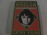 9780899195117-0899195113-Growing Up in Moscow: Memories of a Soviet Girlhood