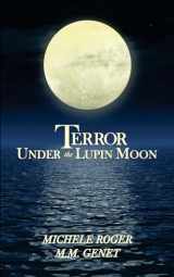 9781957665016-1957665017-Terror Under the Lupin Moon: Book One of the Michigan Macabre Mysteries